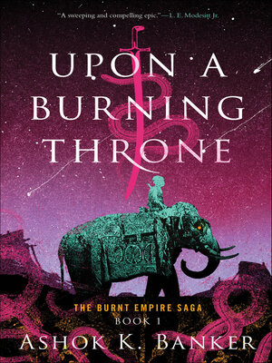 cover image of Upon a Burning Throne